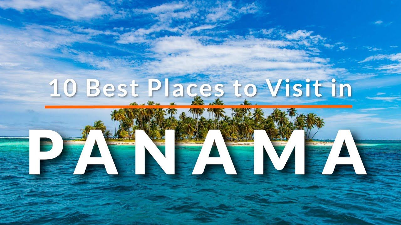 Youtube Thumbnail - 10 Best Places to Visit in Panama | Travel Video | SKY Travel